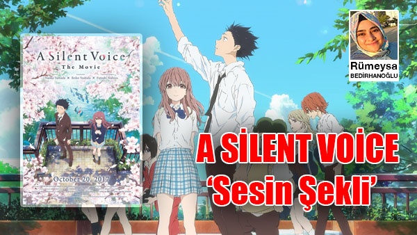 A SİLENT VOİCE (SESİN ŞEKLİ)