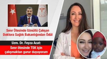 Korumalı: Doktor Acat’dan sınır ötesinde gönüllü hizmet