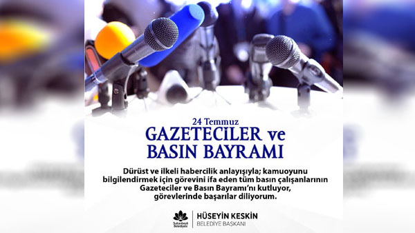 Başkan Keskin’den Gazeteciler ve Basın Bayramı günü paylaşımı