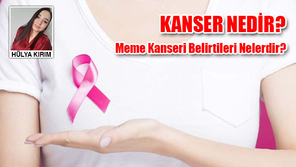 KANSER NEDİR?