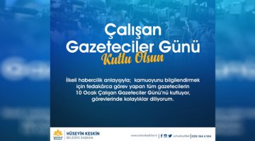 Başkan Keskin’den Gazeteciler Günü Mesajı