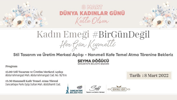 Sancaktepe’de kadınlara özel açılış ve temel atma töreni