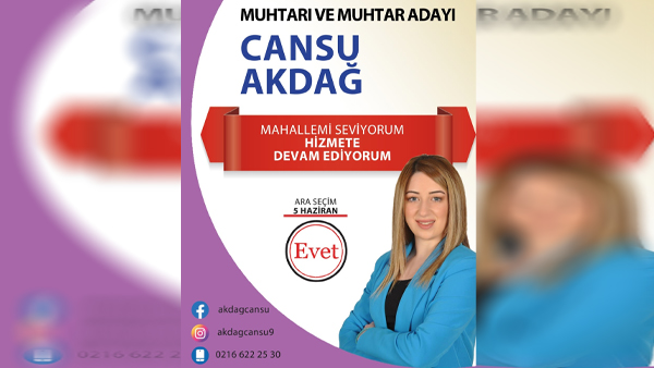 Genç Muhtar Adayı Cansu Akdağ, “Mahallemi Seviyorum, Hizmete Devam Ediyorum!”