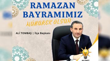 Başkan Tombaş’tan Ramazan Bayramı Mesajı