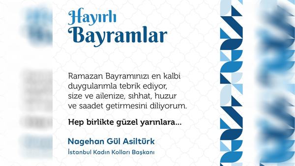 BAŞKAN ASİLTÜRK’TEN RAMAZAN BAYRAMI MESAJI