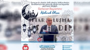 SUBESO Başkanı Demir’den Bayram Mesajı