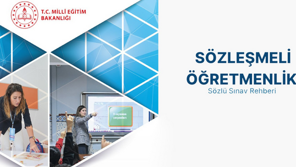 Sözleşmeli Öğretmenlik Sözlü Sınav Rehberi Yayımlandı