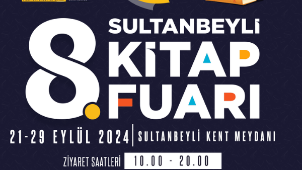 8. SULTANBEYLİ KİTAP FUARI BAŞLIYOR