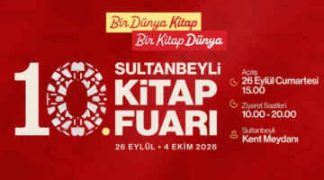 10. SULTANBEYLİ KİTAP FUARI BAŞLIYOR